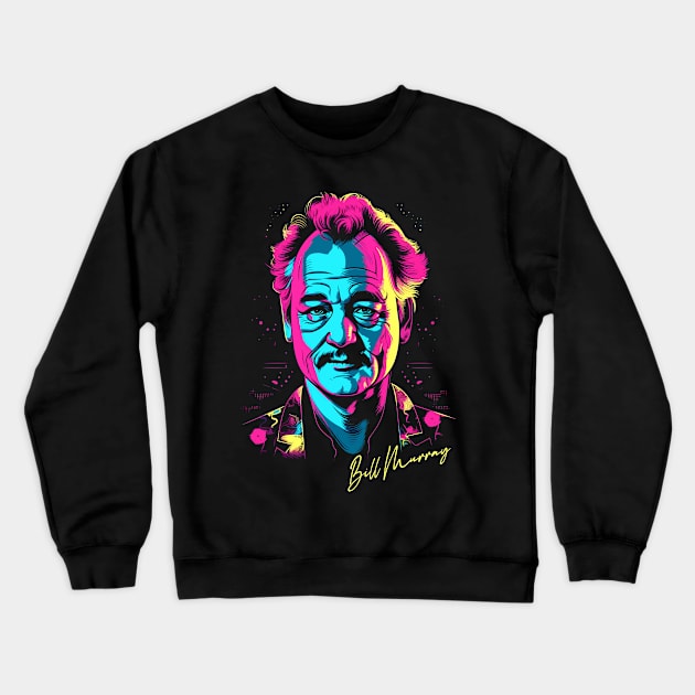 Bill Murray / Retro 80s Fan Design Crewneck Sweatshirt by DankFutura